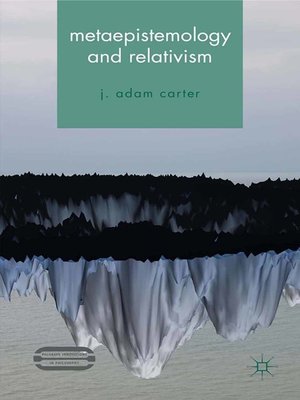 cover image of Metaepistemology and Relativism